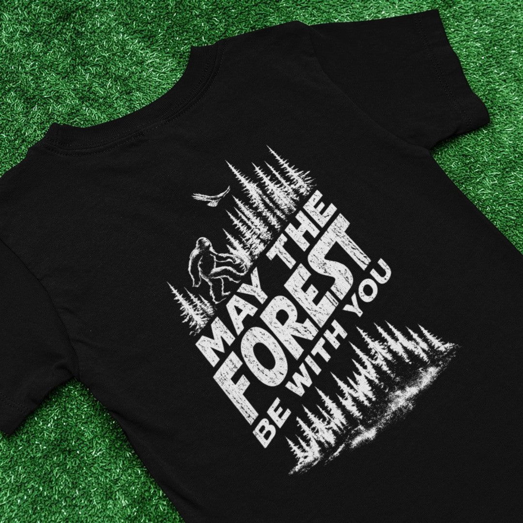 "May the Forest Be With You" T-Shirt